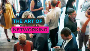 The Art of Business Networking